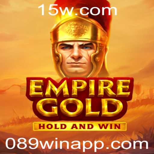 EmpireGold: O Fascinante Mundo do Jogo e sua Conexão com o 089win App