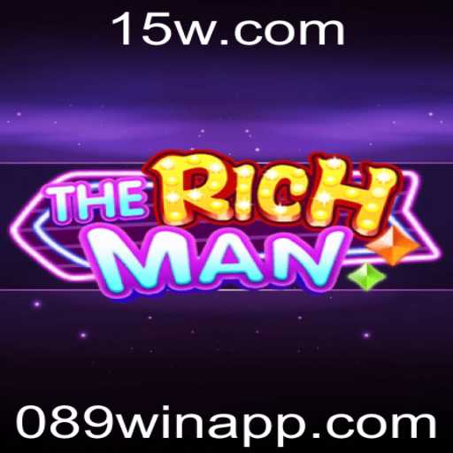 Descubra o Fascinante Mundo de TheRichMan e Como o 089win App Transforma a Experiência de Jogo